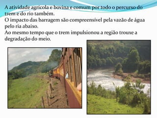 A animação continuou por toda o passeio 