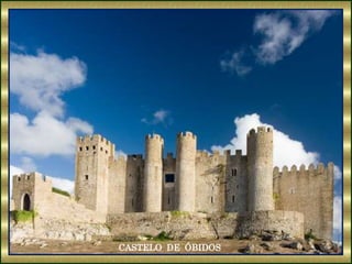 CASTELO DE ÓBIDOS
 