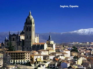 Segóvia, Espanha

 