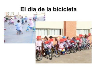 El día de la bicicleta