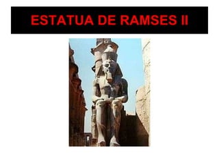 ESTATUA DE RAMSES II 