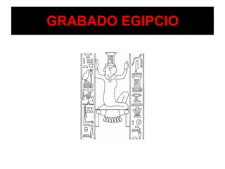 GRABADO EGIPCIO 