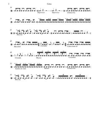  
Improviso Improviso Chimarrita
34

38
 Marcha
41
Maculelê Carimbó Caboclinho II
45
Ciranda Maxixe Caxambú
49
Samba de roda Balaio Chimarrita
52
Marcha
55











6 6
                   
    











 

























 


  

 






  

 

         
     
  

   
  

   

 
  


 

 
  


 

          




















              


 


  

 



 


  

 

              
Caixa2
 