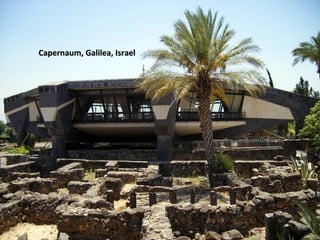 Capernaum, Galilea, Israel




miércoles 5 de diciembre de 2012     55
 
