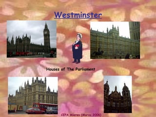 Westminster Houses of The Parliament 