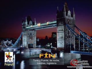 Torre y Puente, de noche,
Londres, Inglaterra
 