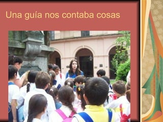 Una guía nos contaba cosas 
