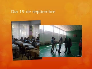 Día 19 de septiembre
 