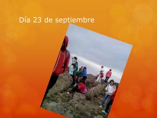 Día 23 de septiembre
 