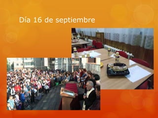 Día 16 de septiembre
 