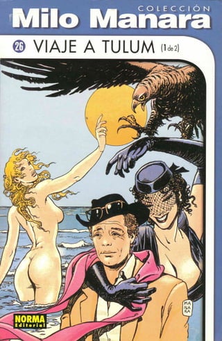 Viaje A Tulum(Milo Manara & Federico Fellini 1991)