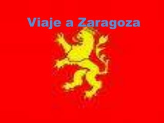 Viaje a Zaragoza  