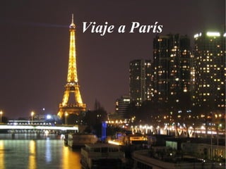 Viaje a París 