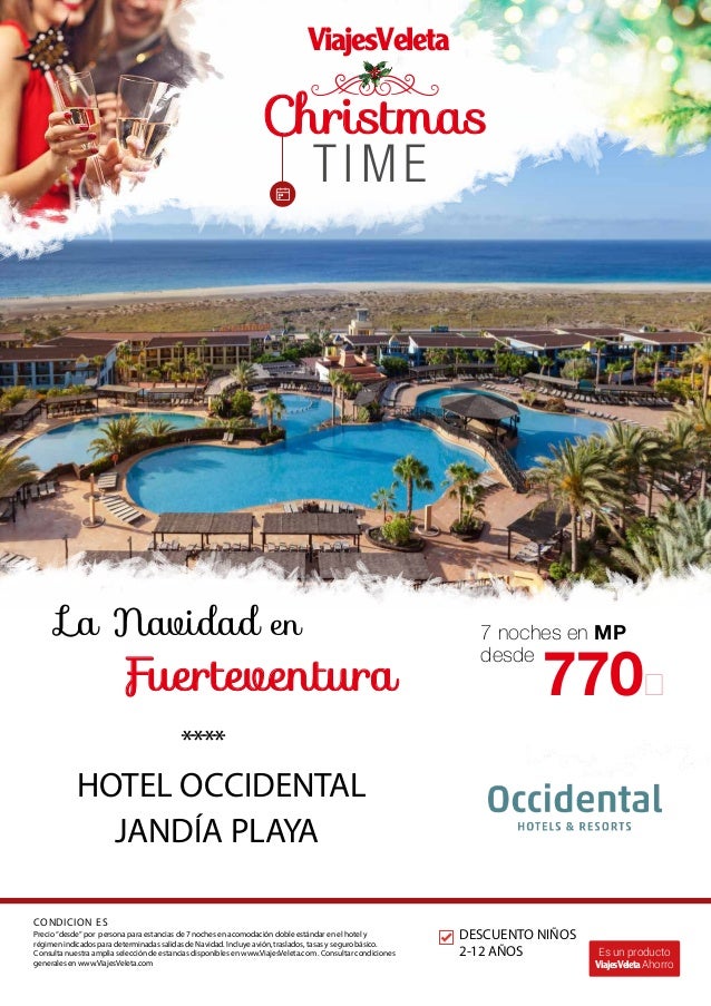 Viaje Exclusivo Christmas Time Hotel Occidental Jandia Playa En Fuert