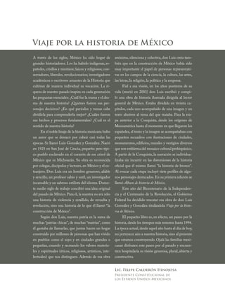 Viaje por la historia de México
A través de los siglos, México ha sido hogar de
grandes historiadores. Los ha habido indíg...