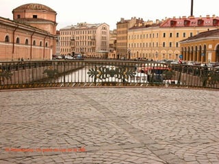 St Petersbourg: Un point de vue de la ville
 