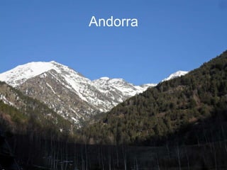Andorra
 
