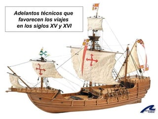 Viajes de descubrimientos siglo XV y XVI | PPT