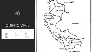QUINTO VIAJE
 