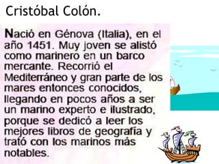 Cristóbal Colón.