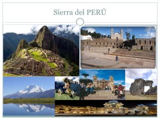 Sierra del PERÚ
 