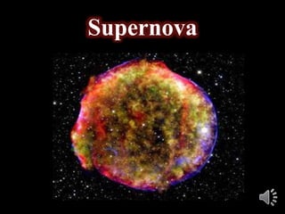 Supernova
 