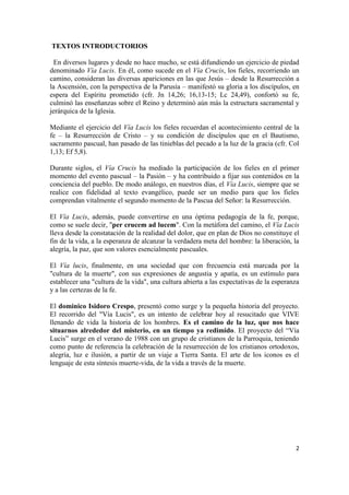 2
TEXTOS INTRODUCTORIOS
En diversos lugares y desde no hace mucho, se está difundiendo un ejercicio de piedad
denominado V...