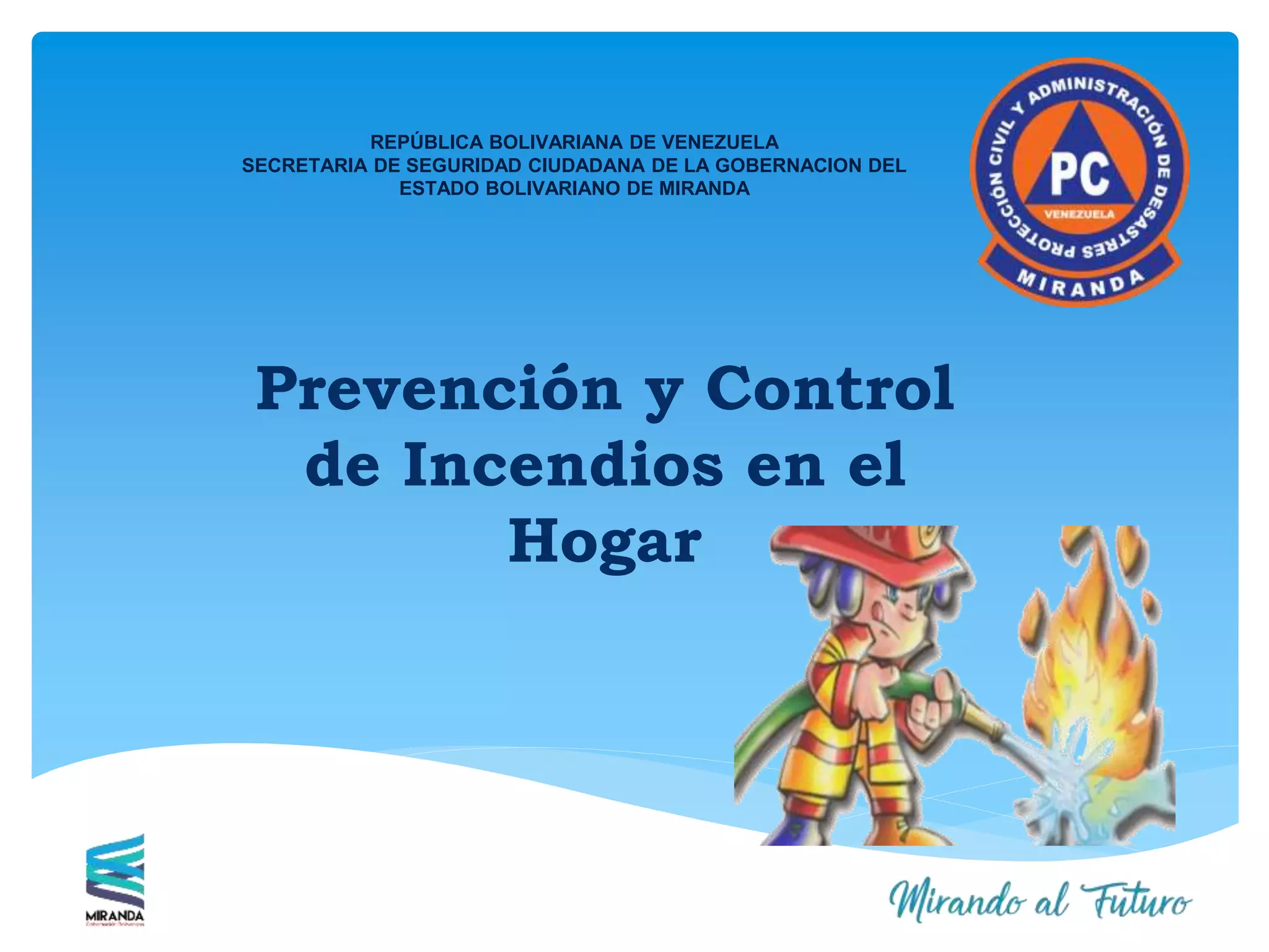 Prevención y Control de incendios - niños (1).pptx