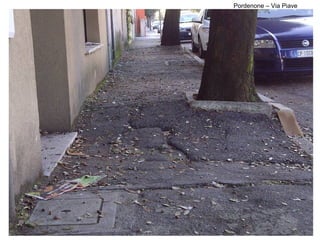 Pordenone – Via Piave
 