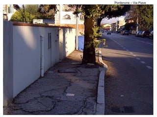 Pordenone – Via Piave
 