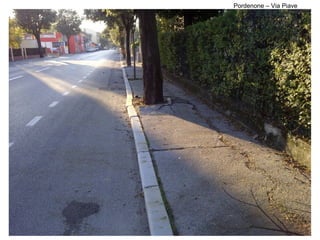 Pordenone – Via Piave
 