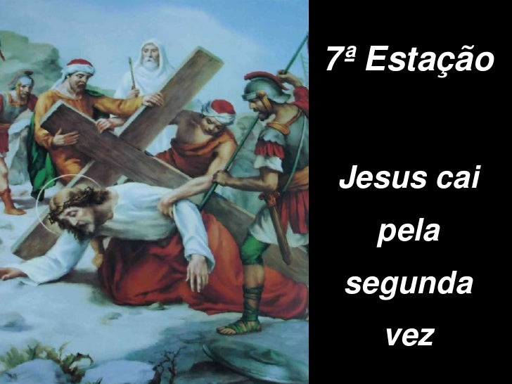 Resultado de imagem para via sacra 7 estação