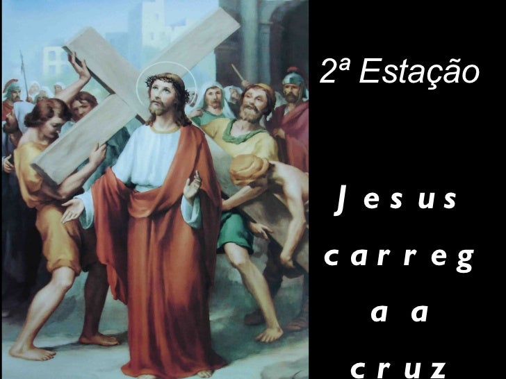 Resultado de imagem para via sacra 2 estação