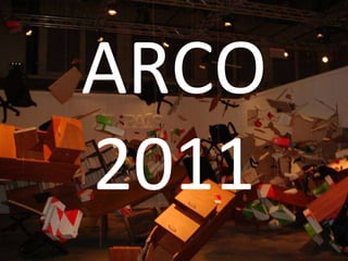 ARCO 2011