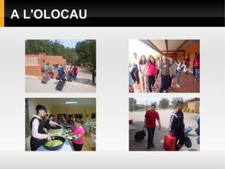 A L'OLOCAU
 
