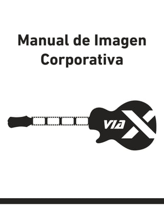 Manual de Imagen
Corporativa
 