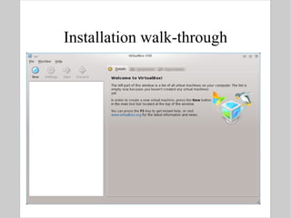 Installation walk-through 