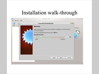 Installation walk-through 