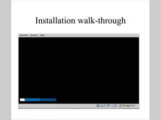 Installation walk-through 