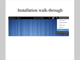 Installation walk-through 