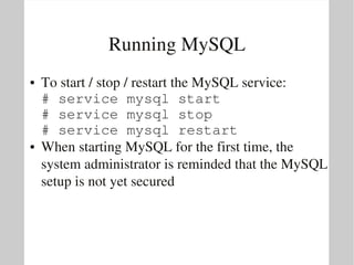BITS: Introduction to MySQL - Introduction and Installation | PPT