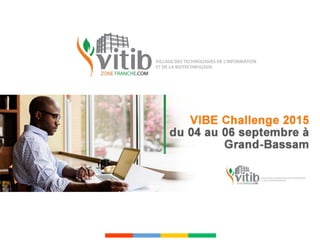 Présentation du mentor Salim Djide lors du Vibe Challenge 2015 (#VIBE15)