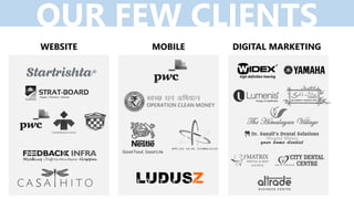 OUR FEW CLIENTS
WEBSITE MOBILE DIGITAL MARKETING
 