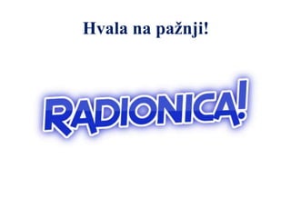 Hvala na pažnji!
 