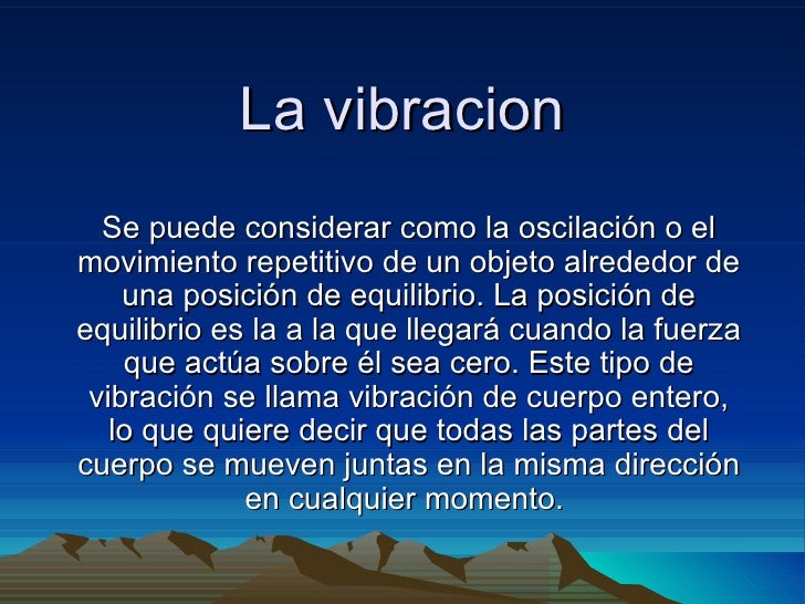 oscilacion vibracion vibracion oscilacion vibracion vibracion