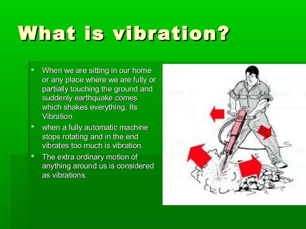 Vibration