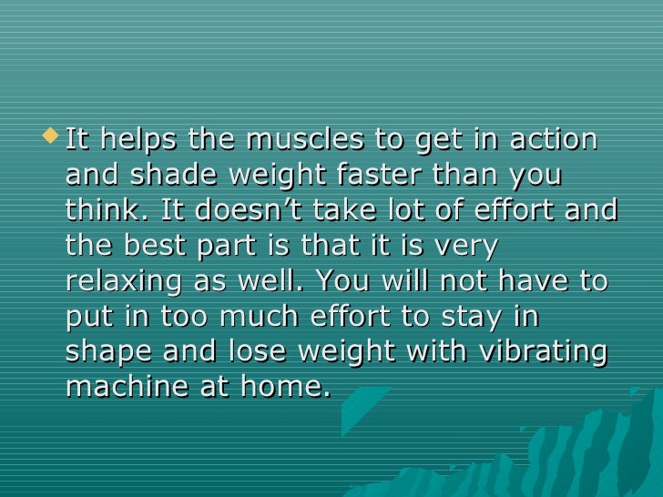 The Best Vibrating Machines for Weightloss