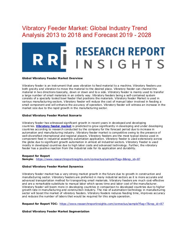Vibratory Feeder Market To Hold A High Potential For Growth By 2019