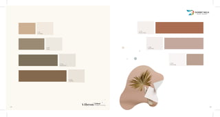 LT 138
Swank Brown
LT 133
Fab Gold
LT 110
Cool Beige
LT 175
Taupe
LT 136
Stylish Beige
LT 137
Rustic Orange
LT 182
Melow Rose
25 26
Colour.
Changes Everything
 
