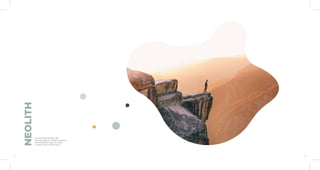 A stone finish laminate with
a broad range of exclusive surfaces
and aesthetics to get you closer
to nature with a soulful touch.
NEOLITH
1 2
 